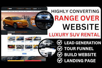generate luxury suv rental leads design range rover website high end tour funnel