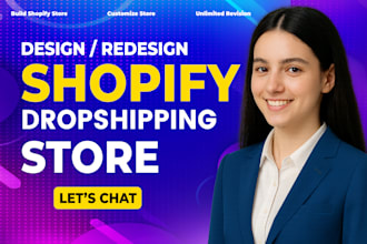 build shopify store design, redesign shopify website, shopify dropshipping store