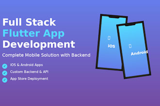 develop and launch a full flutter app with a backend