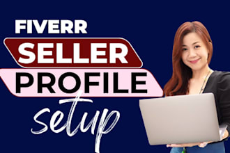 create and complete your fiverr profile setup
