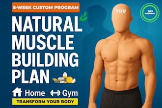 design a custom 8 week muscle building workout plan for home or gym