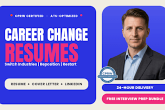 write a strategic career change resume, CV, cover letter, and linkedin