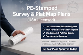 provide USA licensed pe stamped survey and plat map plans for permit approval