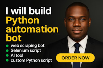 build python automation bot web scraping python script selenium task automation