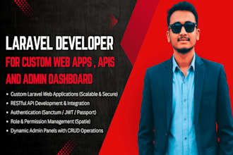develop custom laravel web apps, rest apis, and admin dashboards