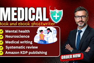 write medical ebook, mental health, nursing playbook, health and fitness ebook,