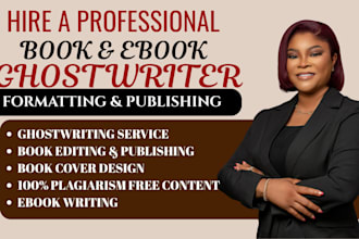 ebook writer, ebook ghostwriter, book formatting and editing