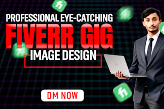 eye catching fiverr gig image design that converts views into clicks