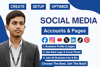 create and perfectly setup all social media accounts
