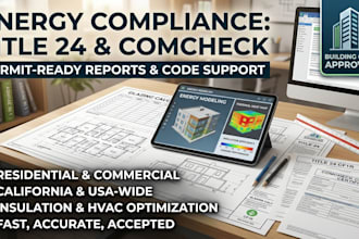 prepare california title 24 energy compliance reports for city permits
