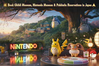 secure tickets for ghibli museum, nintendo museum, and pokémon café tokyo