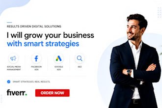 grow your business with facebook ads, google ads and digital marketing