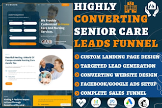 generate home care leads elderly care healthcare senior child home care website