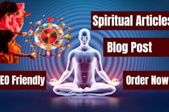 write powerful articles and blog posts on spirituality and healing