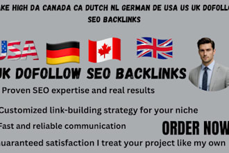 make high da canada ca, dutch nl, german de, usa us, uk dofollow SEO backlinks