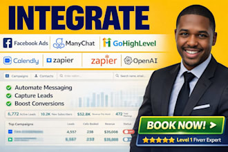 integrate facebook ads manychat gohighlevel calendly  openai zapier automation