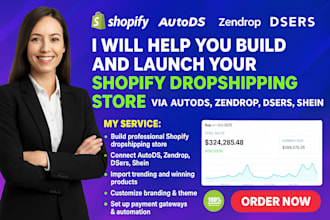help you build launch shopify dropshipping store via autods zendrop dsers shein