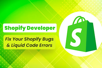 fix shopify bugs and liquid code errors quickly