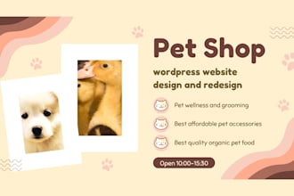 design wordpress website membership site for pet store website with woocommerce