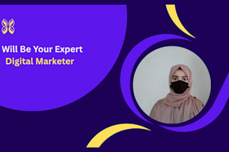 be your expert digital marketer
