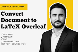 create, edit, and convert your document in latex overleaf