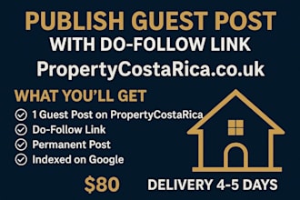 publish guest post with dofollow link on propertycostarica,co,uk