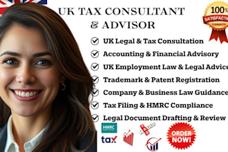 be your UK lawyer to provide UK  accounting tax consulting, financial advisor