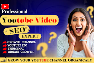 be your youtube channel manager and SEO specialist
