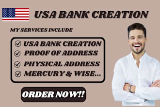 do USA bank creation get USA physical address bank creation , proof of address