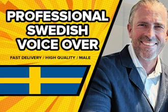 record a professional voice over in swedish in male voice