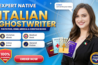 be your italian ghostwriter for fiction crime novel medical book christain ebook