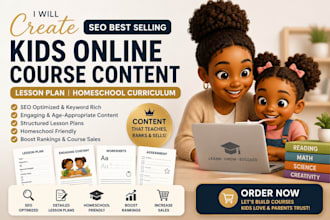 create SEO best selling kids online course content lesson plan course curriculum