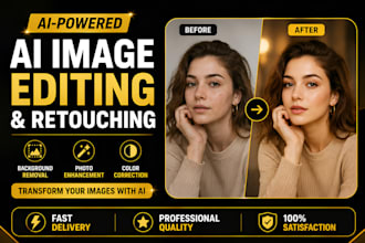 do professional ai image editing, retouching, restoration, fix ai image