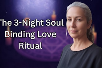 perform the 3 night soul binding love ritual