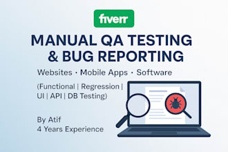 perform comprehensive manual sqa and exploratory testing on your web or mobile
