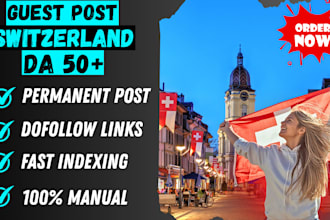 do high da 50 switzerland guest post with dofollow contextual swiss backlinks