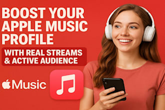 boost apple music profile for real streams and active audience