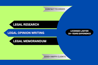 conduct expert legal research and write professional legal memoranda or opinion