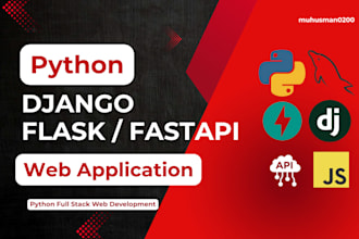 build python web apps and apis with django, flask or fastapi