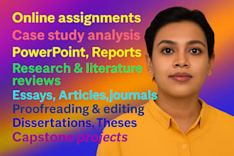 do proofreading, capstone projects, writing, editing, research, powerpoint slide
