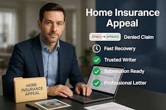 appeal your denied home insurance claim for damage or disaster loss