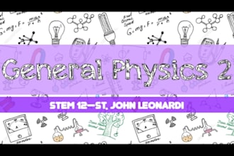assist you in physics 1, physics2 and college physics