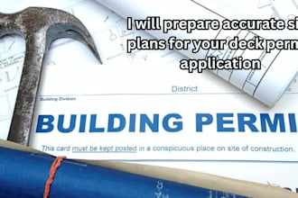prepare accurate site plans for your deck permit application