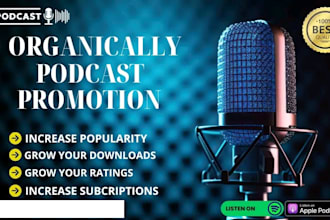 promote your podcast and grow your audience organically