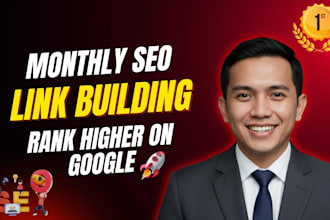 be your monthly SEO link building strategist and provider