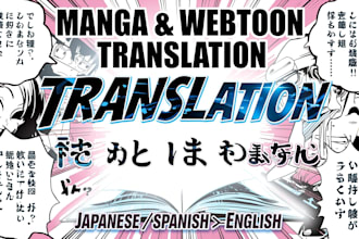 translate your manga or webtoon from japanese or spanish to english