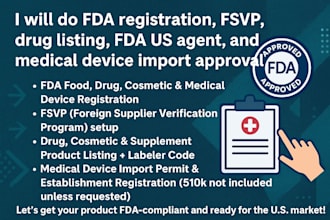 do fda registration, fsvp, drug and cosmetic listing, and fda US agent service