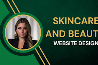 design skincare and beauty website for your brand