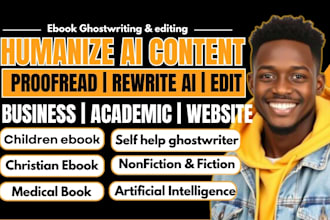 humanize ai memoir, rewrite ai website content, manuscript edit, ai ebook writer