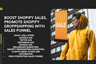 boost shopify sales, promote shopify dropshipping with sales funnel